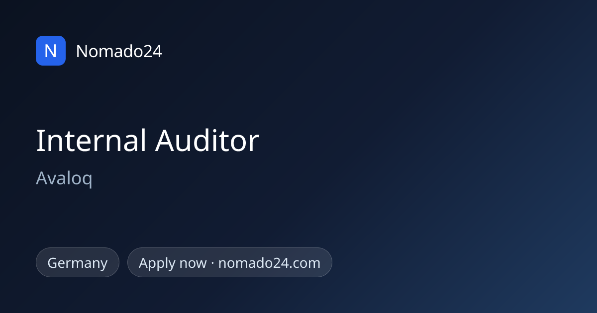 Internal Auditor, Avaloq · Germany | Nomado24