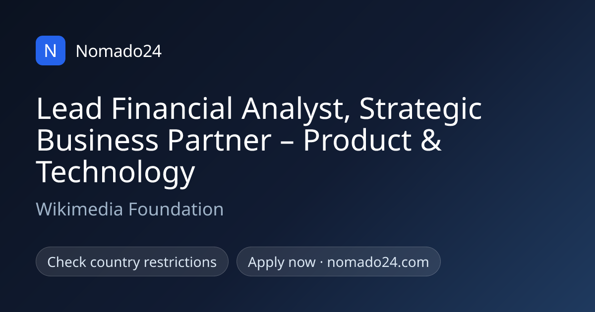 Lead Financial Analyst, Strategic…, Wikimedia Foundation | Nomado24