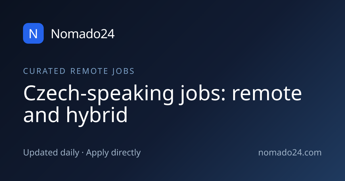 Czech-speaking jobs (remote and hybrid) | Nomado24